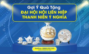 goi y qua tang dai hoi hoi lien hiep thanh nien y nghia
