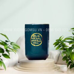 Ly Sứ Thư Pháp Men Xanh Ngọc - Xưởng Gốm Vinacera LS0311224