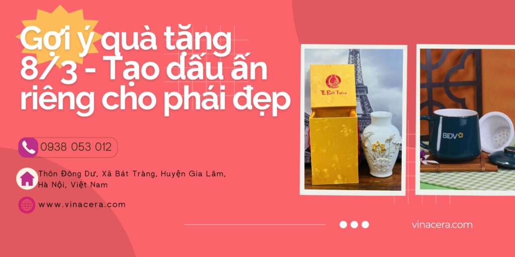 Gợi ý quà tặng 8- 3 Tạo dấu ấn riêng cho phái đẹp