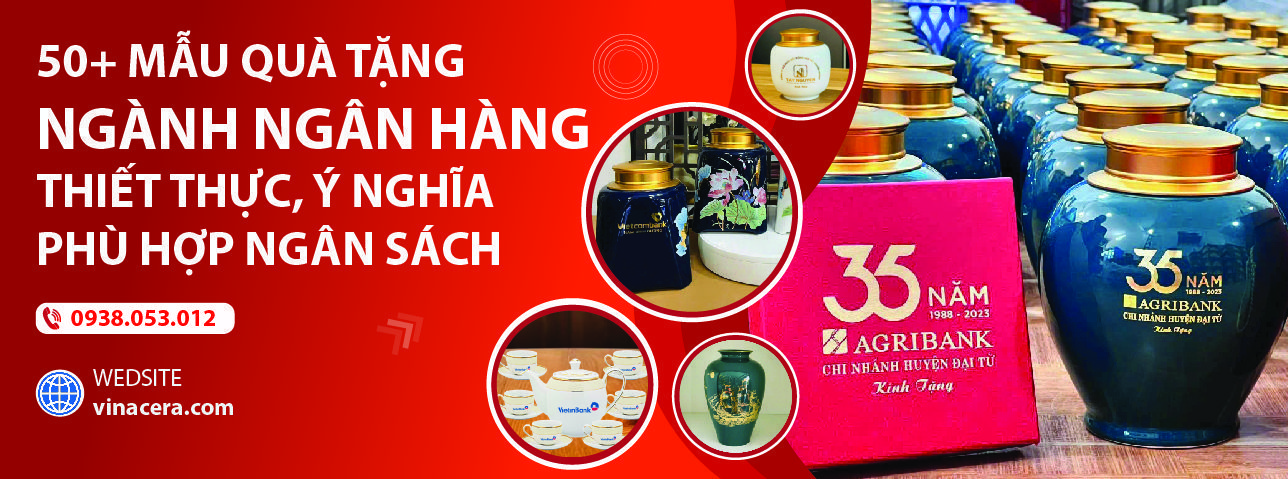 Quà Tặng Ngân Hàng Mẫu quà tặng cho ngân hàng thiết thực ý nghĩa