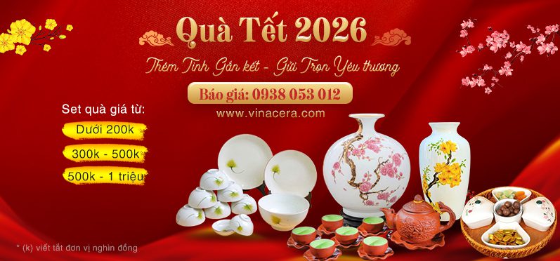 Trang chủ bộ-quà-tết-2026-xưởng-gốm-sứ-vinacera