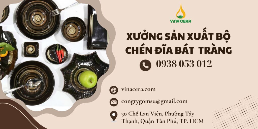 Xưởng Sản Xuất Bộ Chén Đĩa Bát Tràng