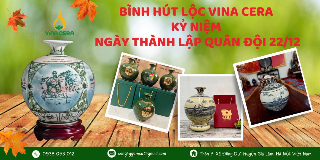 Bình hút lộc Vina Cera Kỷ niệm ngày thành lập Quân đội 22/12