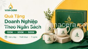 Quà Tặng Doanh Nghiệp Theo Ngân Sách 100K – 300K – 500K