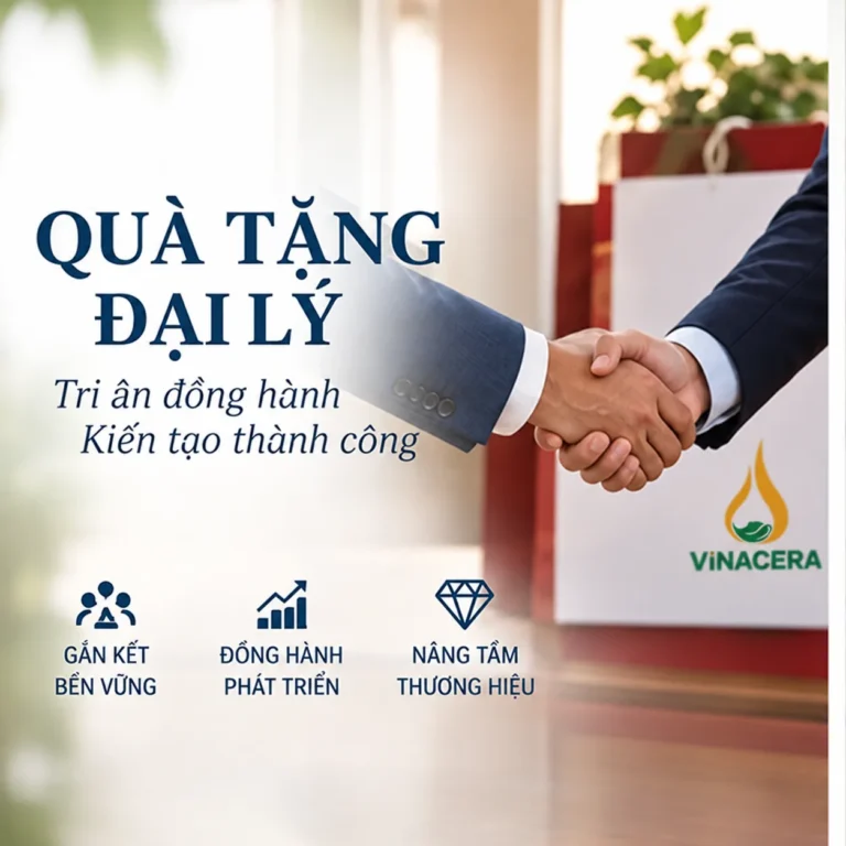 Qua Tang Dai Ly Vinacera